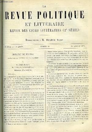 Bild des Verkufers fr LA REVUE POLITIQUE ET LITTERAIRE 10e ANNEE - 1er SEMESTRE N18 - MME DU DEFFAND PAR CARO, LES ASSEMBLEES PROVINCIALES SOUS AUGUSTE PAR VICTOR DURUY, LA PRISE DE MALAKOFF PAR ALFRED DUQUET, L'ERUDITION EN ALGERIE PAR GEORGES DE NOUVION, L'AUTRICHE zum Verkauf von Le-Livre