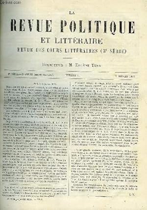 Imagen del vendedor de LA REVUE POLITIQUE ET LITTERAIRE 2e ANNEE - 1er SEMESTRE N1 - LE PAPE EN ALLEMAGNE, L'ABBE GALIANI PAR E. CARO, LE SYSTEME PLATONICIEN D'EDUCATION PAR L. CARRAU, LETTRE DE FEMME PAR ALAIN BAUQUENNE, LA JUIVE PAR HENRY GREVILLE a la venta por Le-Livre