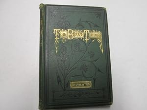 Immagine del venditore per The Best Things venduto da Goldstone Rare Books