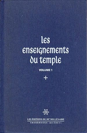 Image du vendeur pour Les enseignements du Temple. ( VOLUME 1 ) mis en vente par Librairie  la bonne occasion