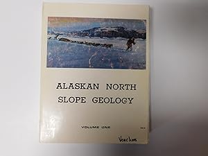 Image du vendeur pour Alaskan North Slope Geology, 2 Volume Set mis en vente par A Few Books More. . .
