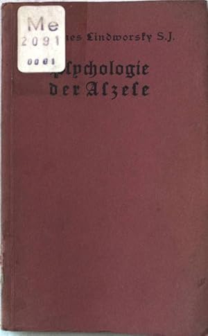 Seller image for Psychologie der Aszese. Winke fr eine psychologisch richtige Aszese. for sale by books4less (Versandantiquariat Petra Gros GmbH & Co. KG)