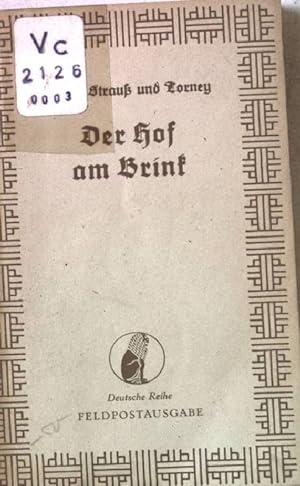 Bild des Verkufers fr Der Hof am Brink. Erzhlung. Deutsche Reihe. zum Verkauf von books4less (Versandantiquariat Petra Gros GmbH & Co. KG)