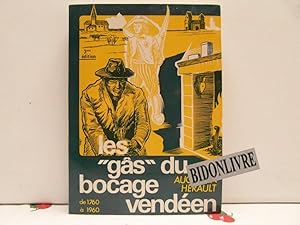 Seller image for Les gas du bocage venden de 1760  1960 for sale by Bidonlivre