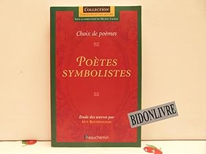 Imagen del vendedor de Poetes Symbolistes a la venta por Bidonlivre