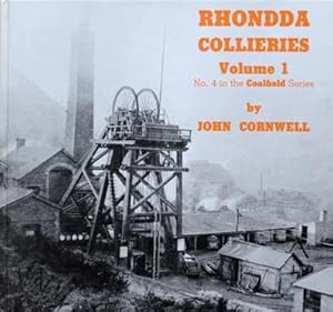 RHONDDA COLLIERIES Volume 1