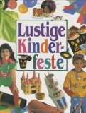 Seller image for Lustige Kinderfeste. [Dt. von Ursula Matzke] for sale by Kirjat Literatur- & Dienstleistungsgesellschaft mbH