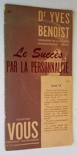 Le Succès par la personnalité