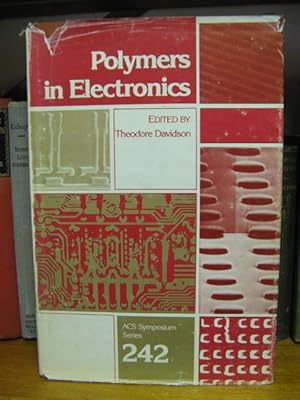 Bild des Verkufers fr Polymers in Electronics zum Verkauf von PsychoBabel & Skoob Books