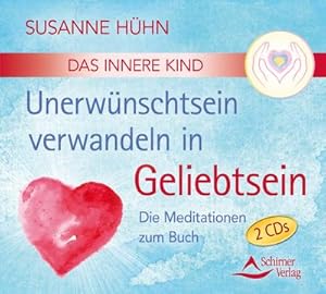 Bild des Verkufers fr CD Das Innere Kind - Unerwnschtsein verwandeln in Geliebtsein : Die Meditationen zum Buch zum Verkauf von AHA-BUCH GmbH