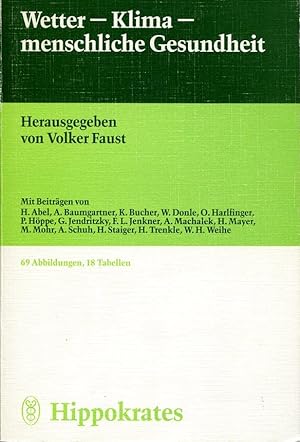 Seller image for Wetter - Klima - menschliche Gesundheit. for sale by Antiquariat & Buchhandlung Rose
