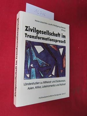 Bild des Verkufers fr Zivilgesellschaft im Transformationsproze : Lnderstudien zu Mittelost- und Sdeuropa, Asien, Afrika, Lateinamerika und Nahost. Politikwissenschaftliche Standpunkte Bd. 3 ; Hrsg. von Hans-Joachim Lauth und Wolfgang Merkel unter Mitarb. von Iris Bauer und Aurel Croissant zum Verkauf von Versandantiquariat buch-im-speicher