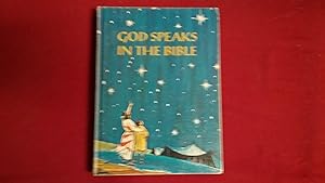 Bild des Verkufers fr GOD SPEAKS IN THE BIBLE zum Verkauf von Betty Mittendorf /Tiffany Power BKSLINEN