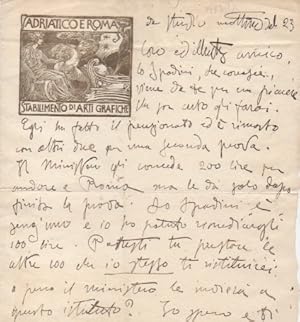 Lettera autografa firmata inviata ad un amico. Datata "mattina del 23" [1909?]