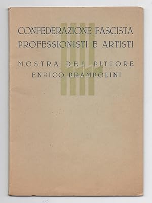 XLI Mostra della Galleria di Roma con le opere del pittore futurista Enrico Prampolini. [In cop.:...