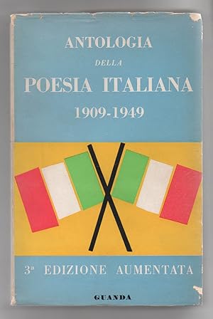 Imagen del vendedor de Antologia della poesia italiana 1909 - 1949. A cura di Giacinto Spagnoletti a la venta por Libreria Antiquaria Pontremoli SRL