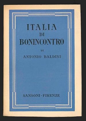Italia di Bonincontro by Baldini, Antonio: Ottimo esemplare intonso ...