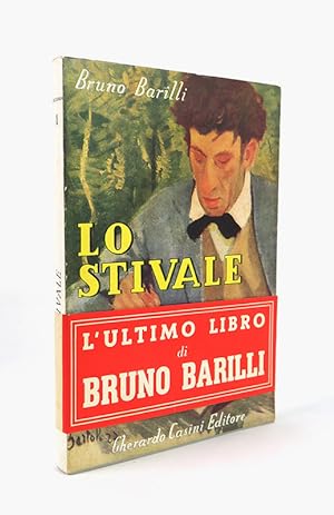 Bild des Verkufers fr Lo stivale. Con un'avvertenza di Enrico Falqui zum Verkauf von Libreria Antiquaria Pontremoli SRL