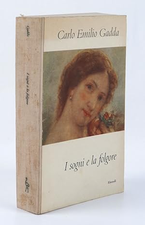 Immagine del venditore per I sogni e la folgore [Contiene: La Madonna dei Filosofi; Il Castello di Udine; L Adalgisa] venduto da Libreria Antiquaria Pontremoli SRL