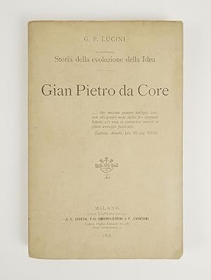 Storia della evoluzione della Idea: Gian Pietro da Core