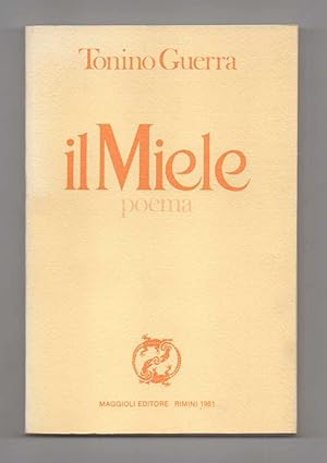 Il Miele. Poema