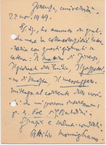 Cartolina postale viaggiata, autografa firmata, datata 22 novembre 1949 - Firenze, inviata ad Ald...