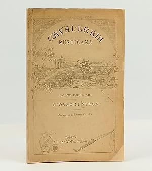 Immagine del venditore per Cavalleria rusticana. Scene popolari. Con disegni di Edoardo Calandra venduto da Libreria Antiquaria Pontremoli SRL