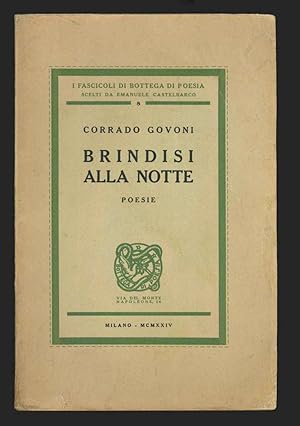 Brindisi alla Notte. Poesie [TIRATURA DI TESTA] by Govoni, Corrado ...