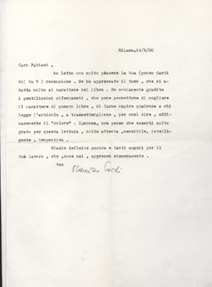 Lettera dattiloscritta con firma autografa inviata al poeta e giornalista Enzo Fabiani. Datata 24...