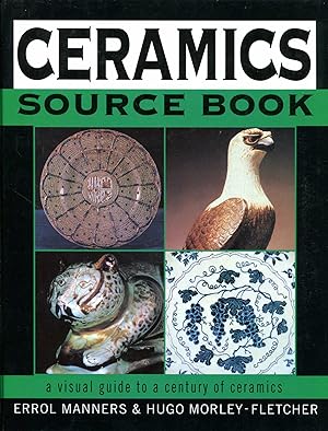 Seller image for Ceramics Source Book for sale by Pendleburys - the bookshop in the hills