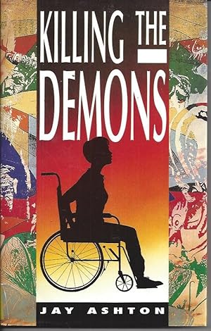Seller image for Killing the Demons for sale by Peakirk Books, Heather Lawrence PBFA