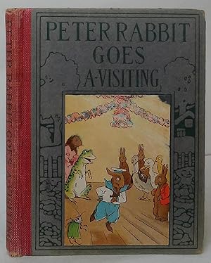 Seller image for Peter Rabbit Goes A-Visiting for sale by Stephen Peterson, Bookseller