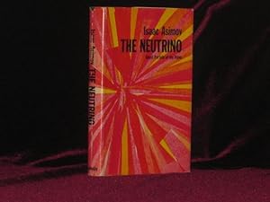 The Neutrino. Ghost Particle of the Atom