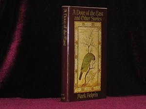 Imagen del vendedor de A Dove of the East and Other Stories a la venta por Charles Parkhurst Rare Books, Inc. ABAA