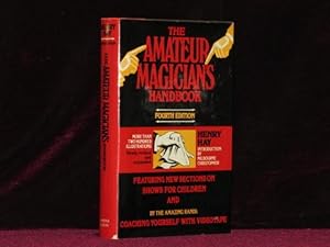 Imagen del vendedor de The Amateur Magician's Handbook a la venta por Charles Parkhurst Rare Books, Inc. ABAA