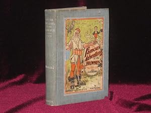 The Famous Adventures of the Brownies. Stories Told in Prose By E. Veale, the Fairy Tale Authoress