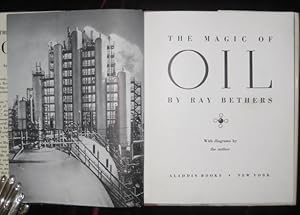 The Magic of Oil