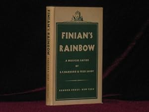 Finian's Rainbow. A Musical Satire
