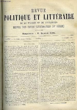 Immagine del venditore per LA REVUE POLITIQUE ET LITTERAIRE 3e ANNEE - 1er SEMESTRE N6 - LES EVENEMENTS DE PONTAX PAR GASTON BERGERET, LA MORALE DE DARWIN PAR LEVY-BRUHL, LA TETRALOGIE DE RICHARD WAGNER PAR LEON PILLAUT, LE DRAME POPULAIRE DE CAPE ET D'EPEE PAR J.J. WEISS venduto da Le-Livre