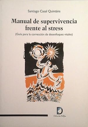 MANUAL DE SUPERVIVENCIA FRENTE AL STRESS