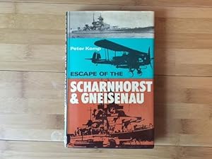 Escape of the "Scharnhorst" and "Gneisenau" (Sea Battles in Close Up)