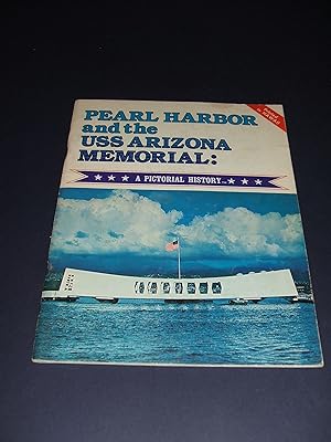 Bild des Verkufers fr Pear Harbor and the USS Arizona Memorial : a Pictorial History zum Verkauf von biblioboy