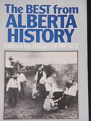 Image du vendeur pour Best from Alberta History mis en vente par Mad Hatter Bookstore