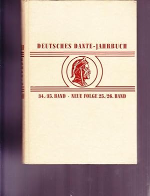 Deutsches Dante - Jahrbuch. 34. / 35. Band / Neue Folge 25/ 26.Band.