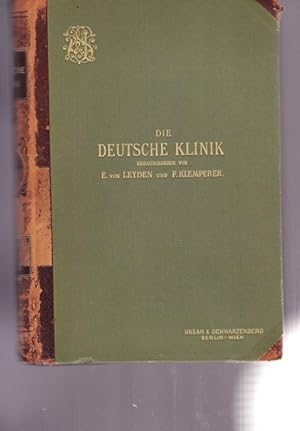 Imagen del vendedor de Die Deutsche Klinik am Eingange des zwanzigsten Jahrhunderts in akademischen Vorlesungen. I.Band: Allgemeine Pathologie und Therapie. a la venta por Ant. Abrechnungs- und Forstservice ISHGW