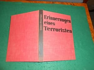 Seller image for Erinnerungen eines Terroristen. Boris Sawinkow. Ins Deutsche bertragen und mit eine Einleitung versehen von A. Maslow die Vorrede zur russischen Ausgabe schrieb Felix Kon im Jahre 1926 in Moskau. for sale by Galerie  Antiquariat Schlegl