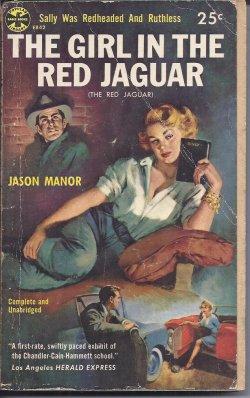 Seller image for THE GIRL IN THE RED JAGUAR for sale by Books from the Crypt