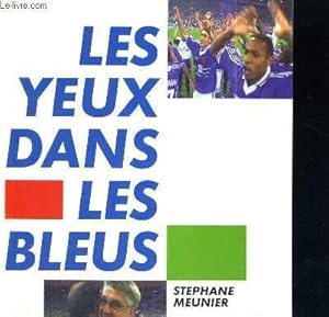 Bild des Verkufers fr LES YEUX DANS LES BLEUS zum Verkauf von Le-Livre
