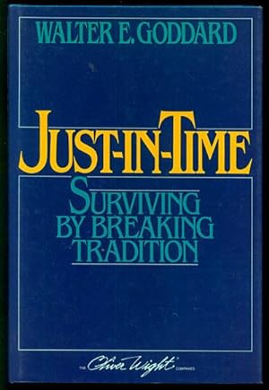 Just-in-Time: Surviving by Breaking Tradition