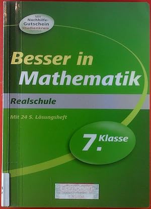 Immagine del venditore per Besser in Mathematik. Realschule. Mit Lsungsheft. 7. Klasse. venduto da biblion2